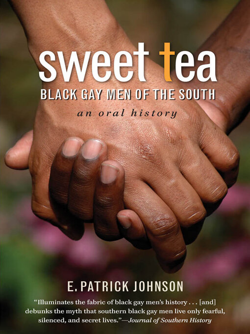 Title details for Sweet Tea by E. Patrick Johnson - Available